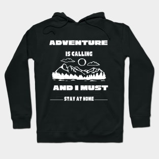 funny adventure lover gift Hoodie